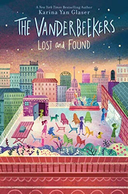 

The Vanderbeekers Lost And Found By Glaser Karina Yan - Paperback