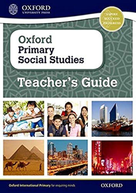 

Oxford Primary Social Studies Teachers Guide by Natius Oelofsen-Paperback