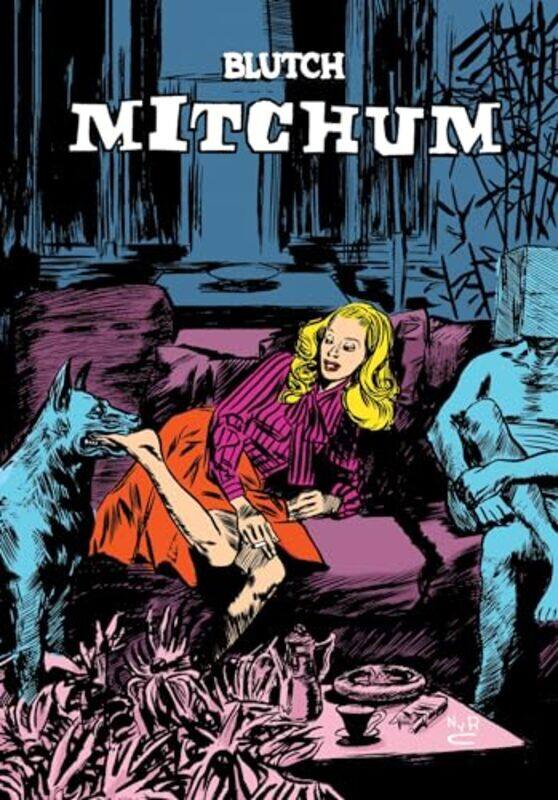 

Mitchum by BlutchMatt Madden-Paperback