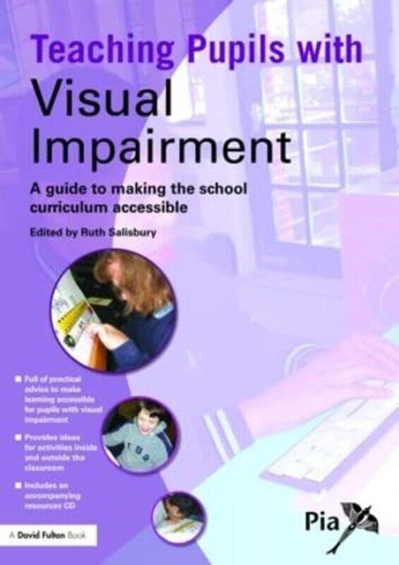 

Teaching Pupils with Visual Impairment by Ruth Salisbury-Paperback