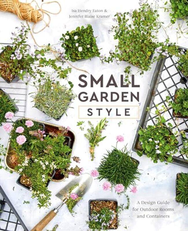 

Small Garden Style by Peter Conradi-Hardcover