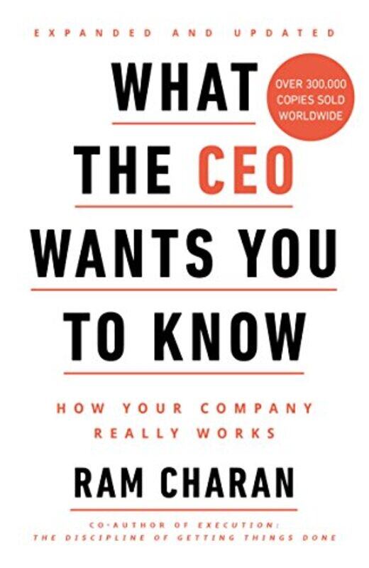 

What the CEO Wants You to Know by Ram Charan-Paperback