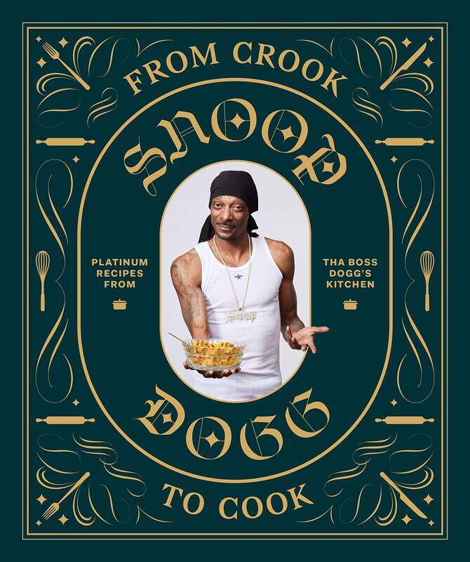 

From Crook to Cook: Platinum Recipes From Tha Boss Dogg's Kitchen, Hardcover Book, By: Snoop Dogg