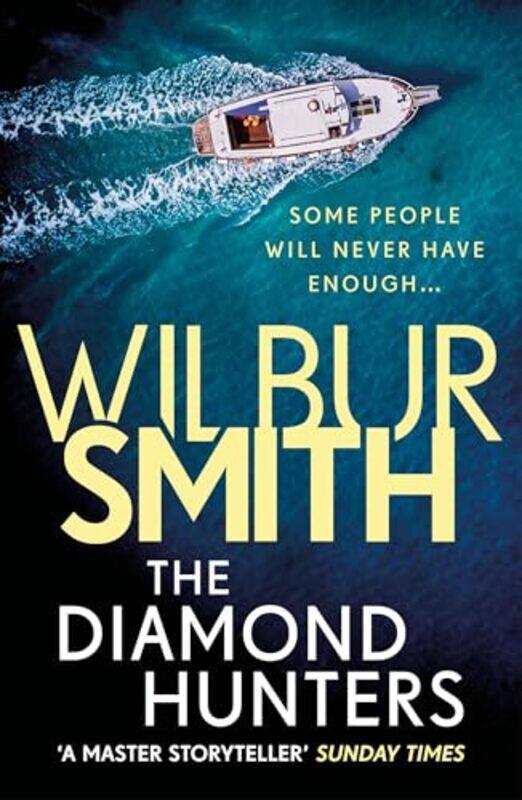 

The Diamond Hunters by Wilbur Smith-Paperback