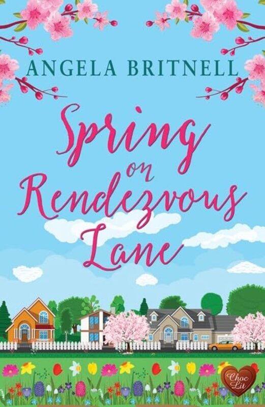 

Spring on Rendezvous Lane by Angela Britnell-Paperback