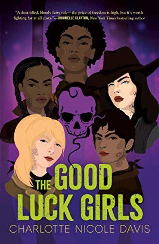 

The Good Luck Girls by Charlotte Nicole Davis-Paperback