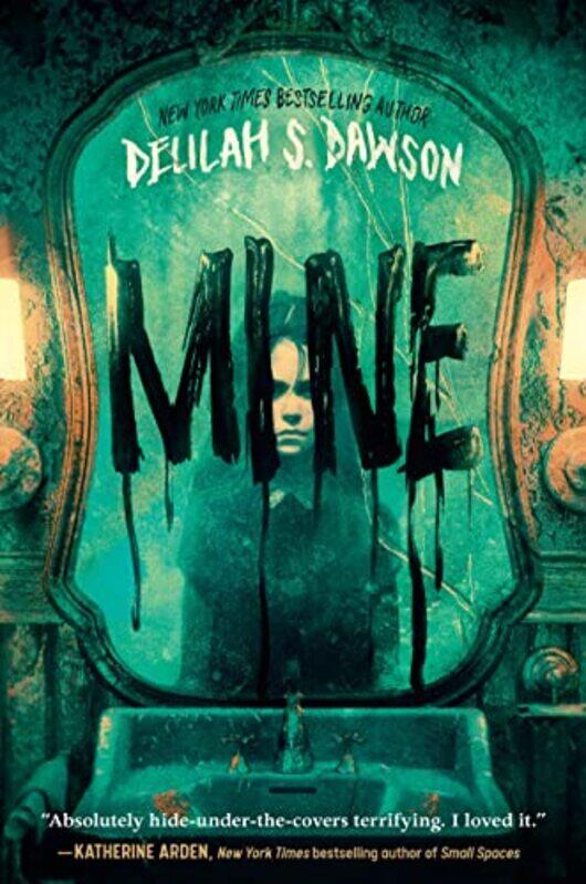 

Mine by Delilah Dawson-Hardcover