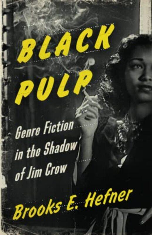 

Black Pulp by Brooks E Hefner-Paperback