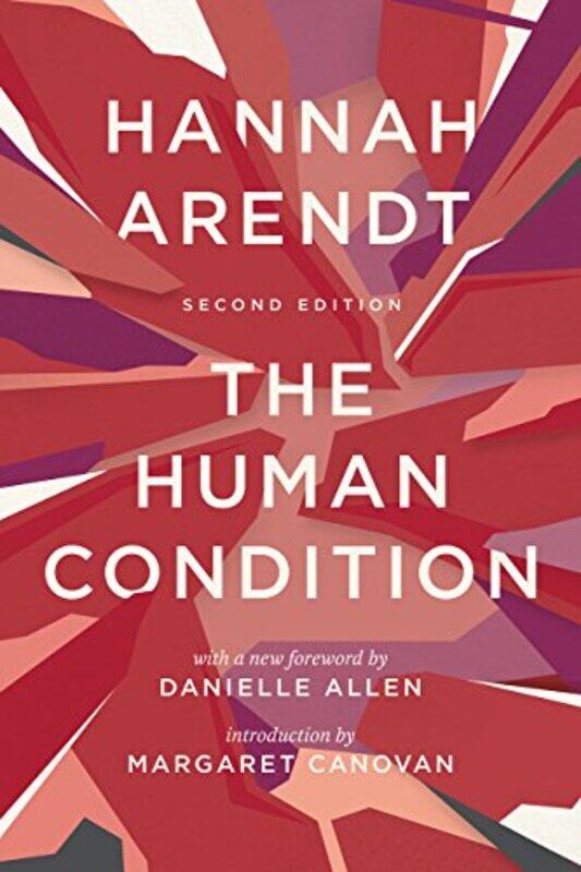 

Human Condition E02 By Arendt Hannah - Paperback