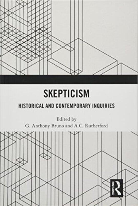 

Skepticism by G Anthony BrunoAC Rutherford-Hardcover
