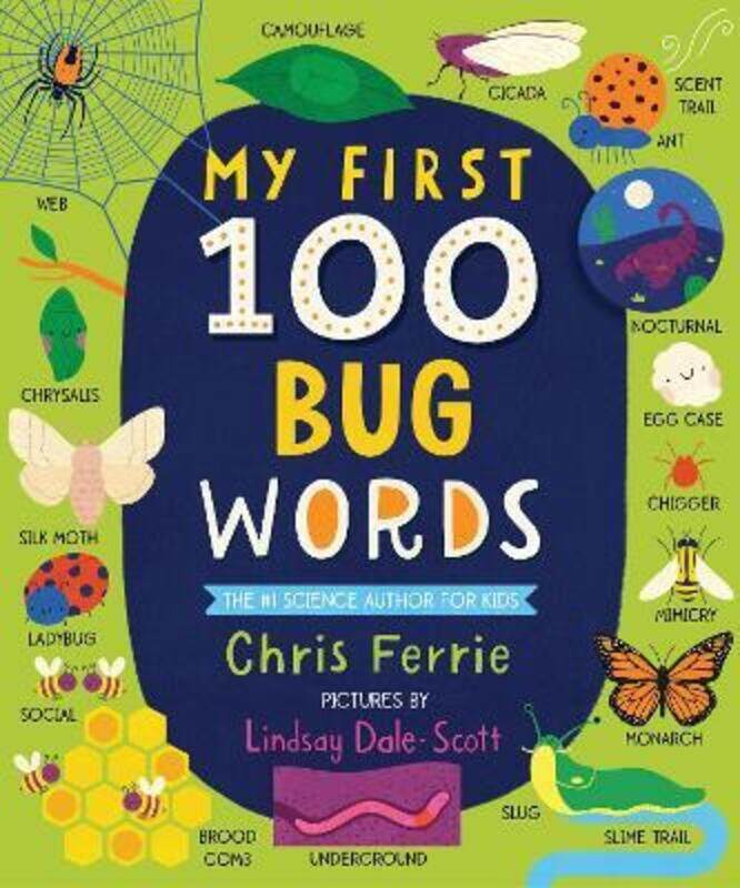 

My First 100 Bug Words