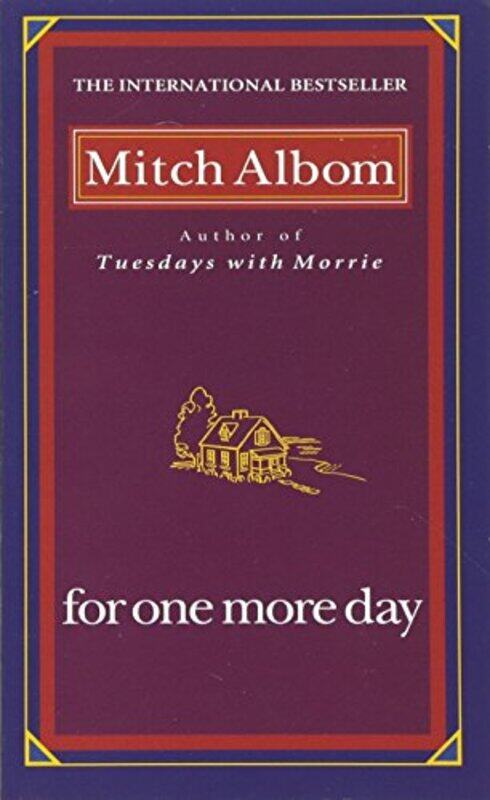 

For One More Day, Paperback, By: Mitch Albom