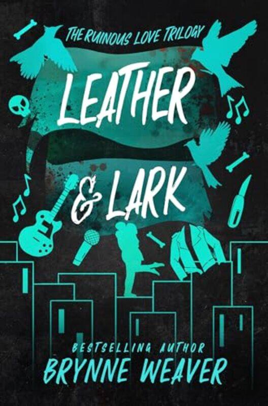 

Leather and Lark by Brynne Weaver-Paperback