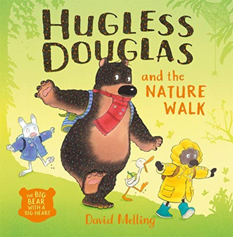 

Hugless Douglas and the Nature Walk by David Melling-Paperback