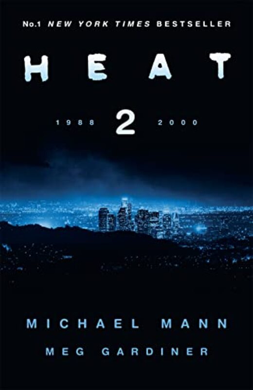Heat 2 , Paperback by Mann, Michael - Gardiner, Meg
