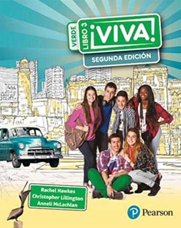 

Viva 3 Verde Segunda Edicion Pupil Book Viva 3 Verde 2Nd Edition Pupil Book Mclachlan, Anneli Paperback