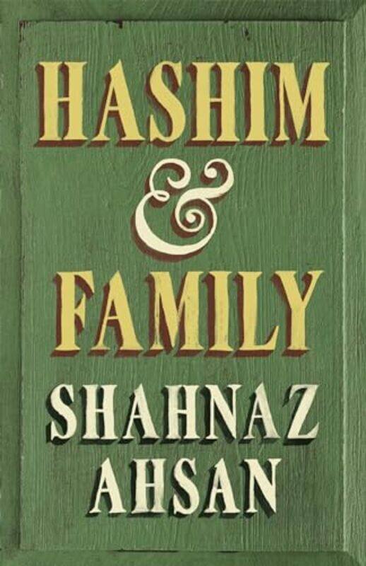 

Hashim and Family by Shahnaz Ahsan-Hardcover