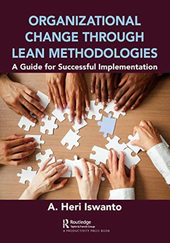 

Organizational Change through Lean Methodologies by A Heri Iswanto-Paperback