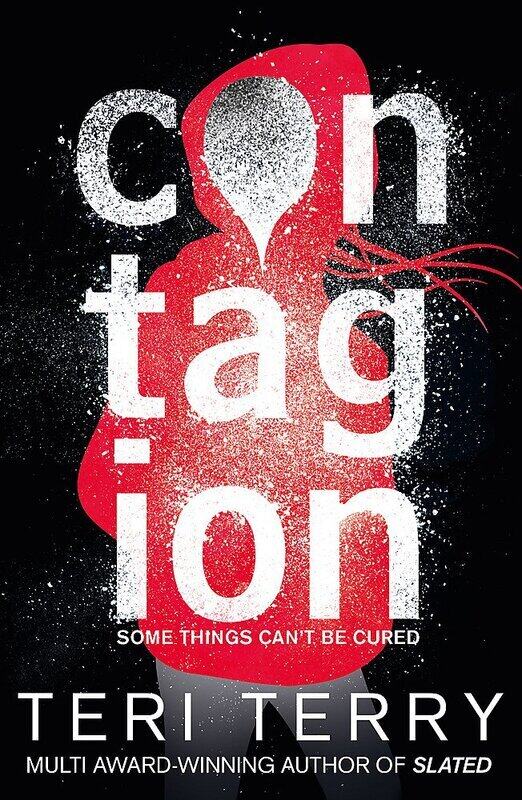 

Dark Matter: Contagion: Book 1, Paperback Book, By: Teri Terry