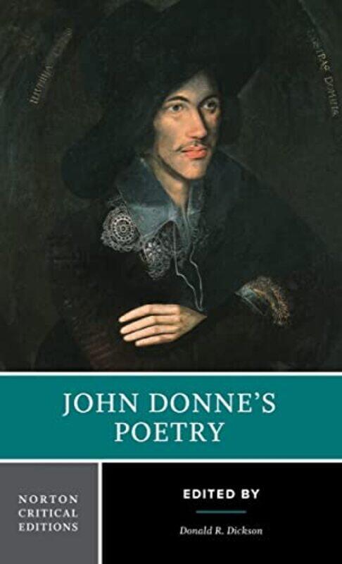 

John Donnes Poetry by John DonneDonald R Texas A&M University Dickson-Paperback