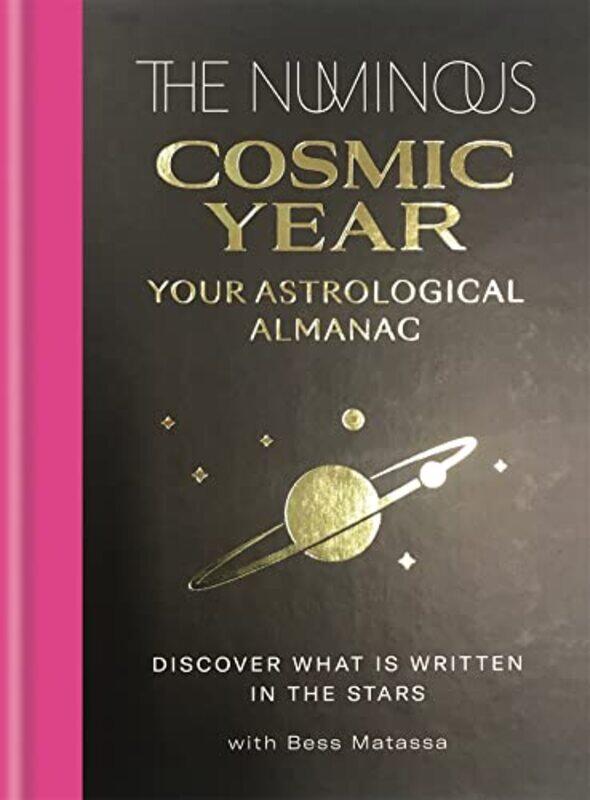 

The Numinous Cosmic Year by The NuminousBess Matassa-Hardcover