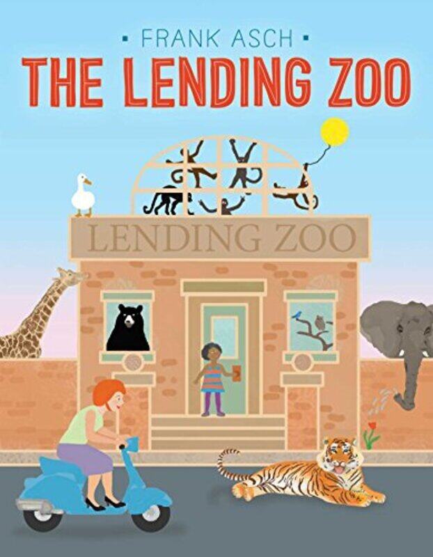 

The Lending Zoo By Asch Frank Asch Frank Paperback