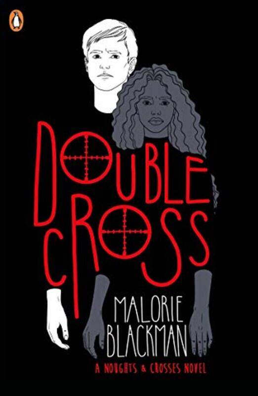

Double Cross (Noughts and Crosses) , Paperback by Malorie Blackman