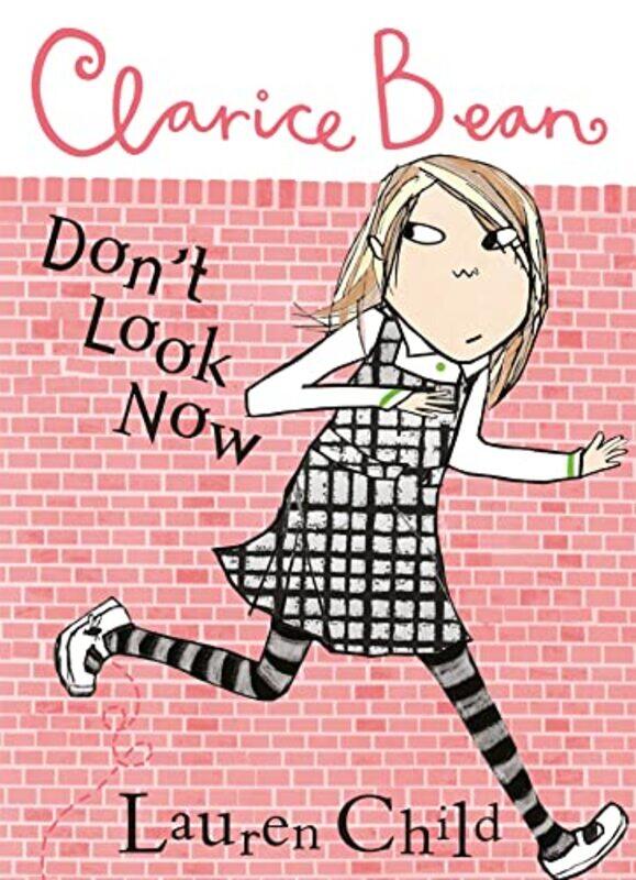 

Clarice Bean Dont Look Now by Lauren Child-Paperback