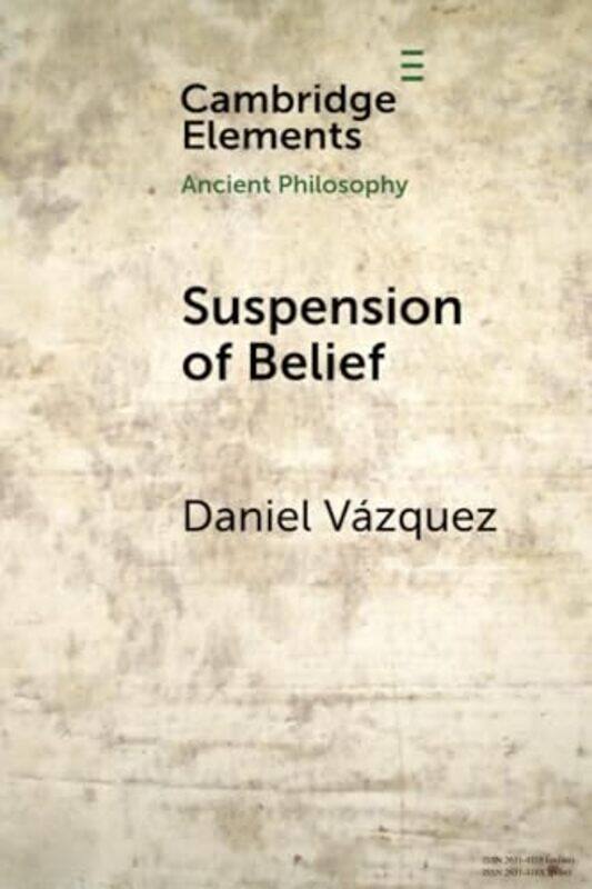 

Suspension of Belief by Daniel Mary Immaculate College Vazquez-Paperback