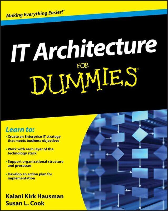 

IT Architecture For Dummies by Hausman, Kalani Kirk - Cook, Susan L. Paperback