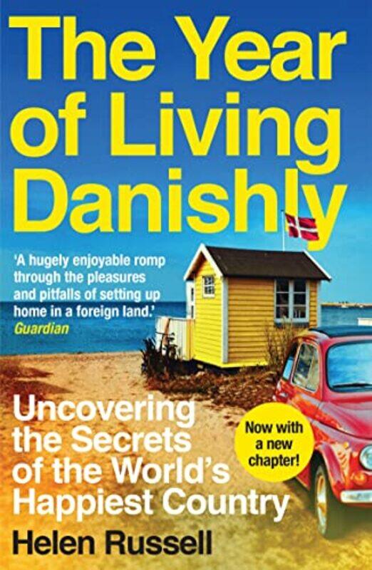 

The Year of Living Danishly by Paul Grace-Paperback