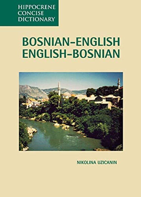 

BosnianEnglish EnglishBosnian Concise Dictionary by Angela Cnrs France Paris-saclay Univ France Marinetti-Paperback