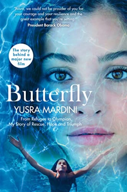 Butterfly From Refugee To Olympian My Story Of Rescue Hope And Triumph By Mardini, Yusra Paperback