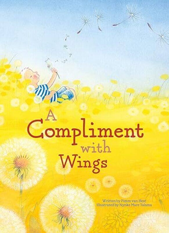 

A Compliment with Wings by Pimm van HestNynke Mare Talsma-Hardcover