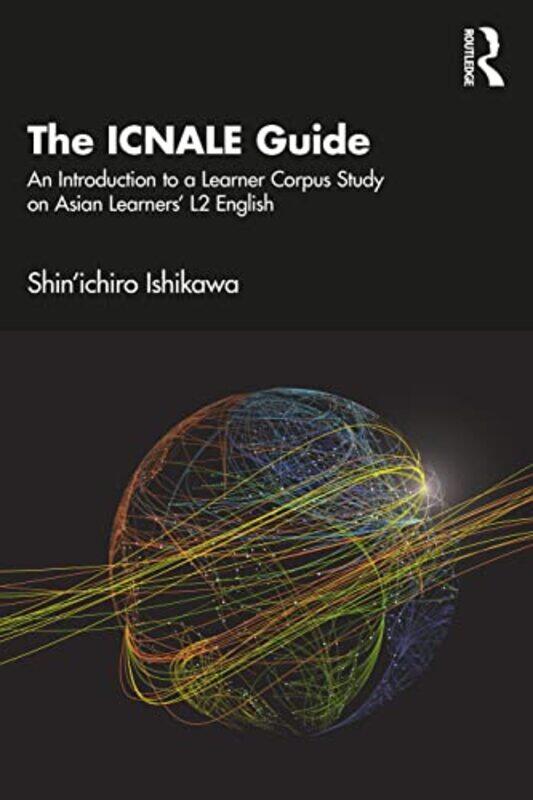 ICNALE Guide Paperback by Shin'ichiro Ishikawa (Kobe University, Japan)