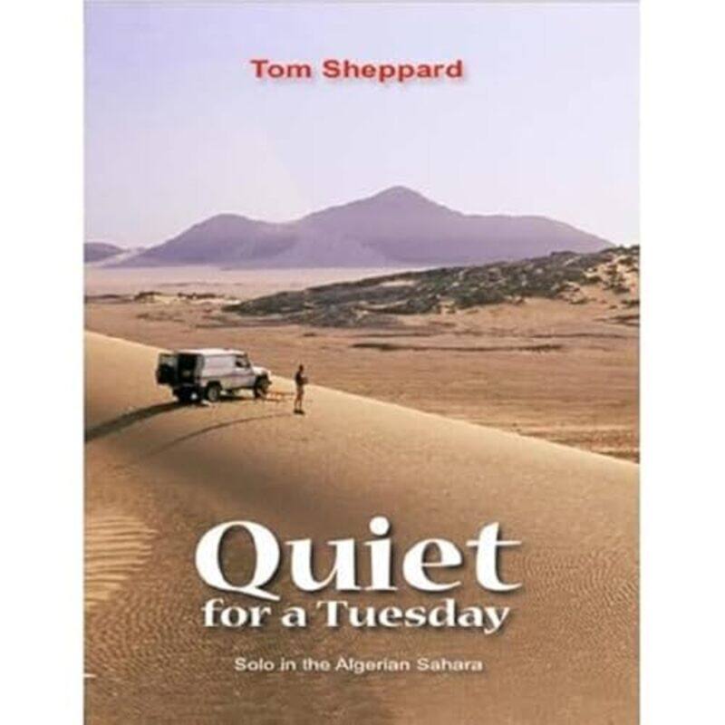 

Quiet for a Tuesday by Tom Sheppard-Hardcover