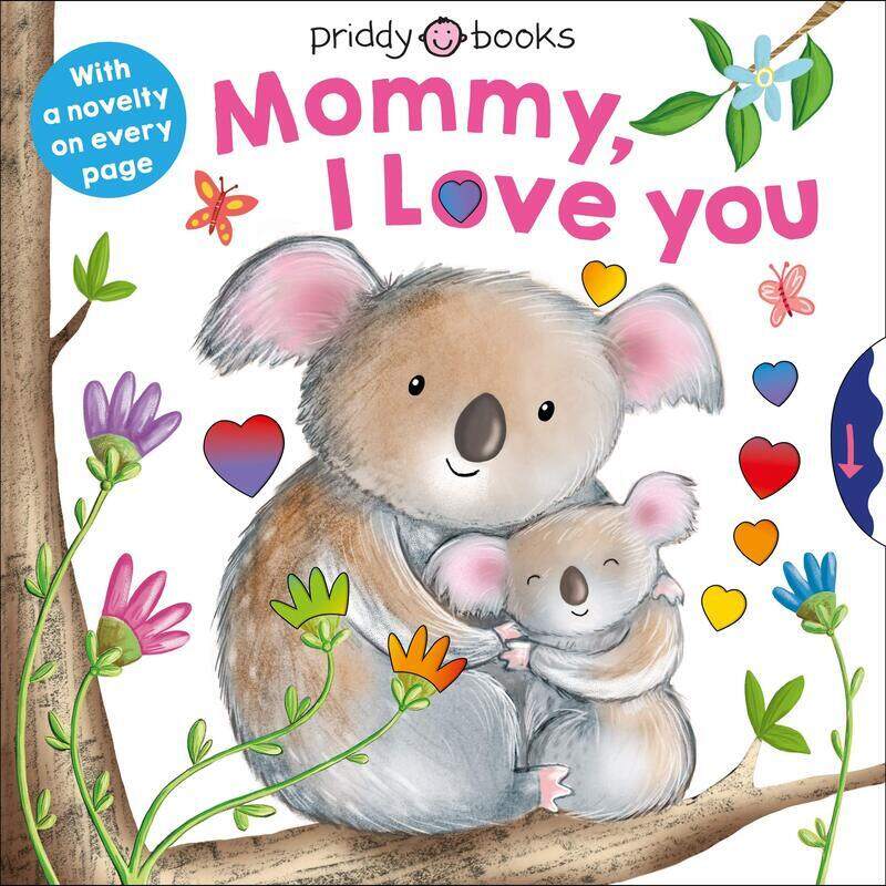 

With Love: Mommy, I Love You, Board Book, By: Roger Priddy