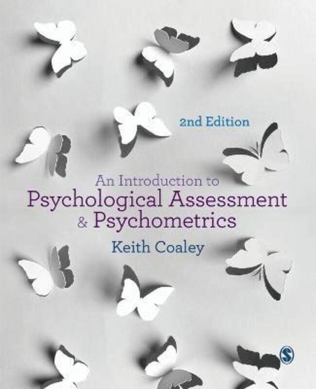 

An Introduction to Psychological Assessment and Psychometrics.paperback,By :Coaley, Keith