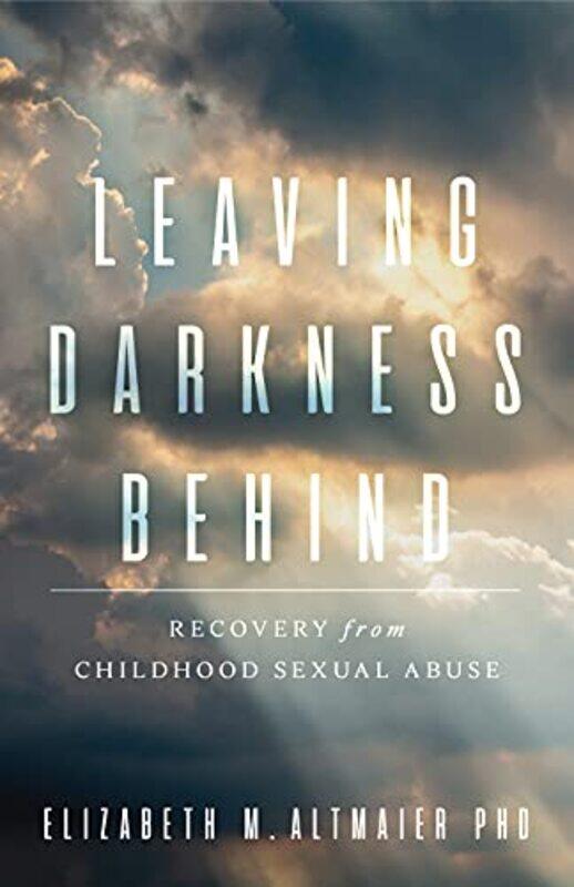 

Leaving Darkness Behind by Dr James C Jackson-Paperback