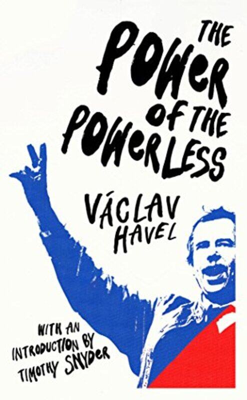 

The Power of the Powerless by Vaclav Havel-Paperback