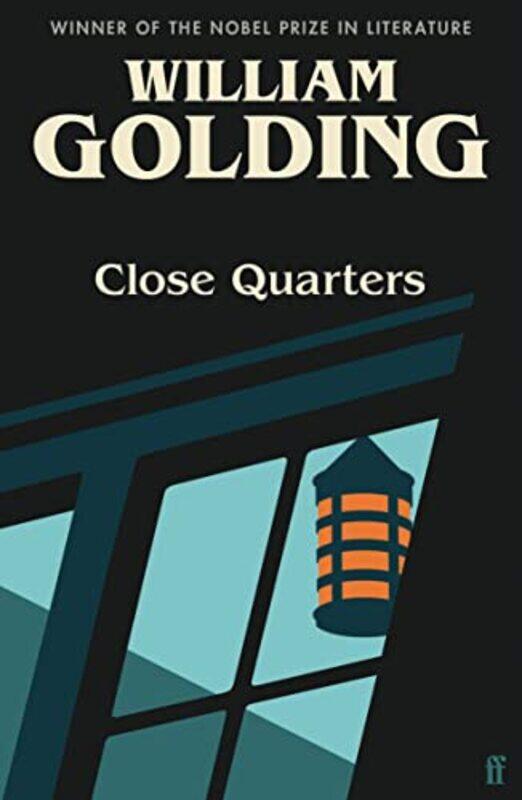 

Close Quarters by William Golding-Paperback