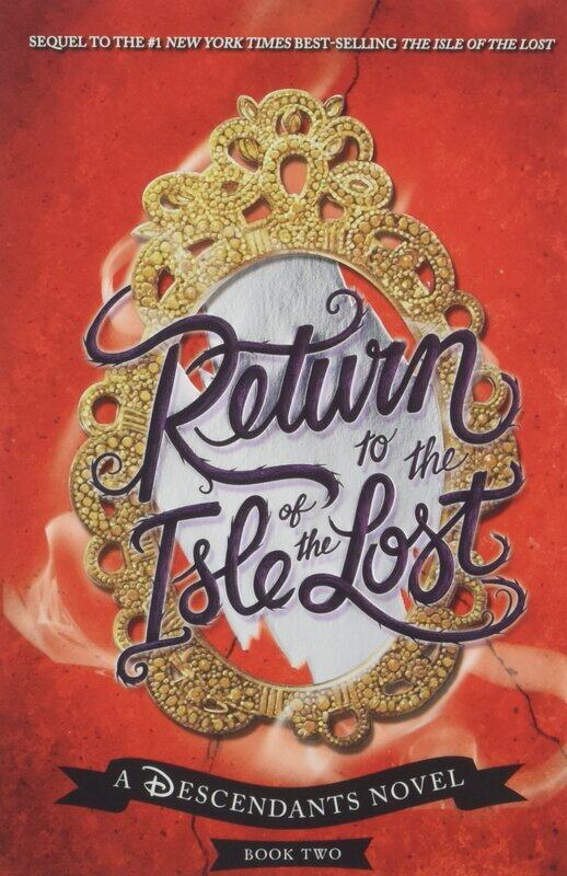 

Return to the Isle of the Lost: A Descendants Novel, Paperback Book, By: Melissa de la Cruz