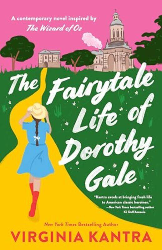 

The Fairytale Life of Dorothy Gale by Virginia Kantra-Paperback