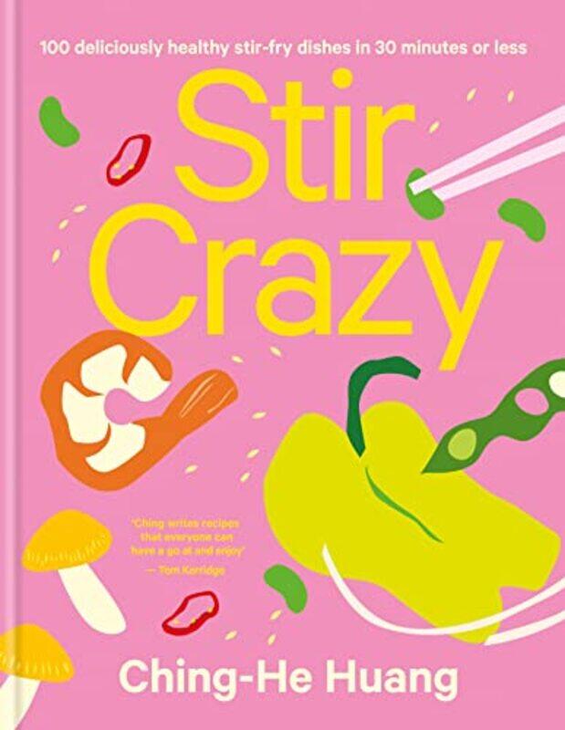 

Stir Crazy by Ching-He Huang-Hardcover