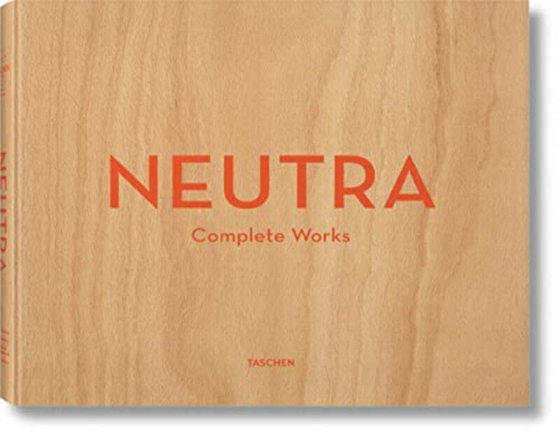 

Neutra Complete Works by Barbara Lamprecht - Hardcover