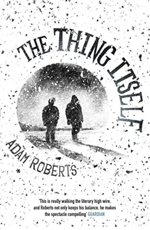 

The Thing Itself by Adam Roberts-Paperback