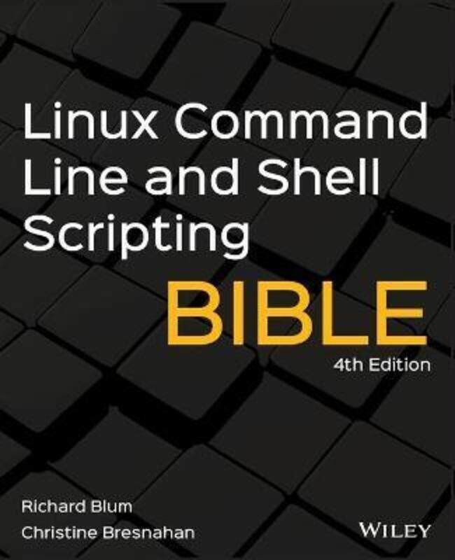 

Linux Command Line and Shell Scripting Bible.paperback,By :Blum, Richard - Bresnahan, Christine