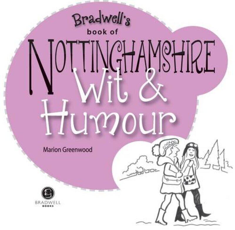 

Nottinghamshire Wit & Humour by Hal LMFT Runkel-Paperback