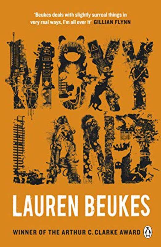 

Moxyland by Lauren Beukes-Paperback