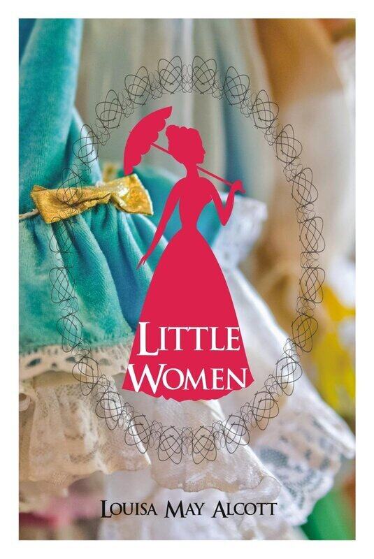 

Little Women, Paperback Book, By: Louisa May Alcott